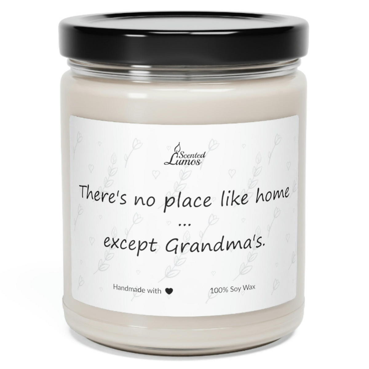 there's no place like home except grandma's