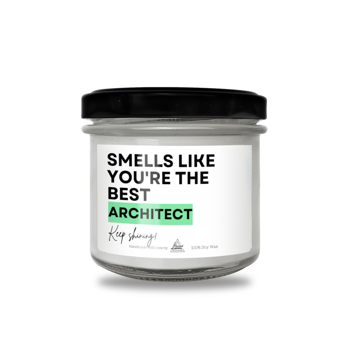 a white jar with a black lid that says smell like you're the best