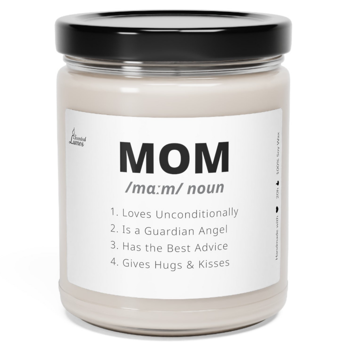 a jar of mom's love unconditionally scented candle