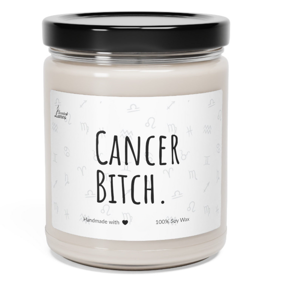 a candle with a black lid that says cancer bitch