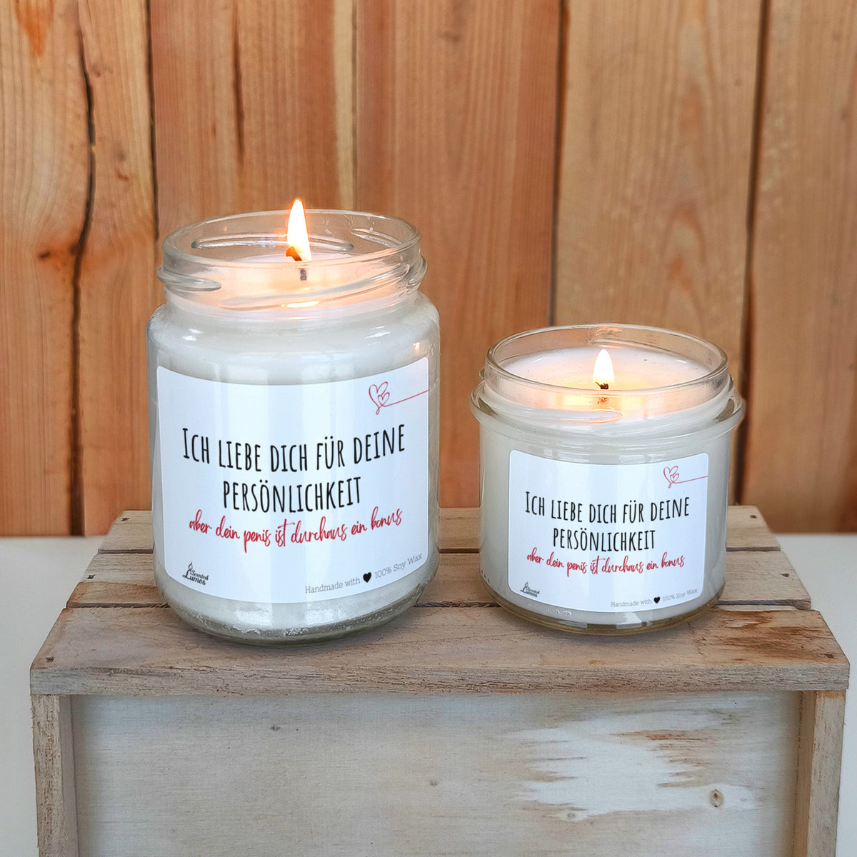 Ich liebe dich für deine persönlichkeit...aber Duftkerze aus Sojawachs