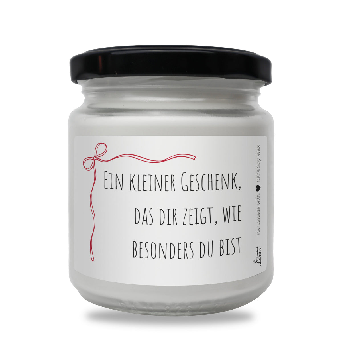 Ein kleiner Geschenk, das dir zeigt, wie besonders du bist Duftkerze aus Sojawachs