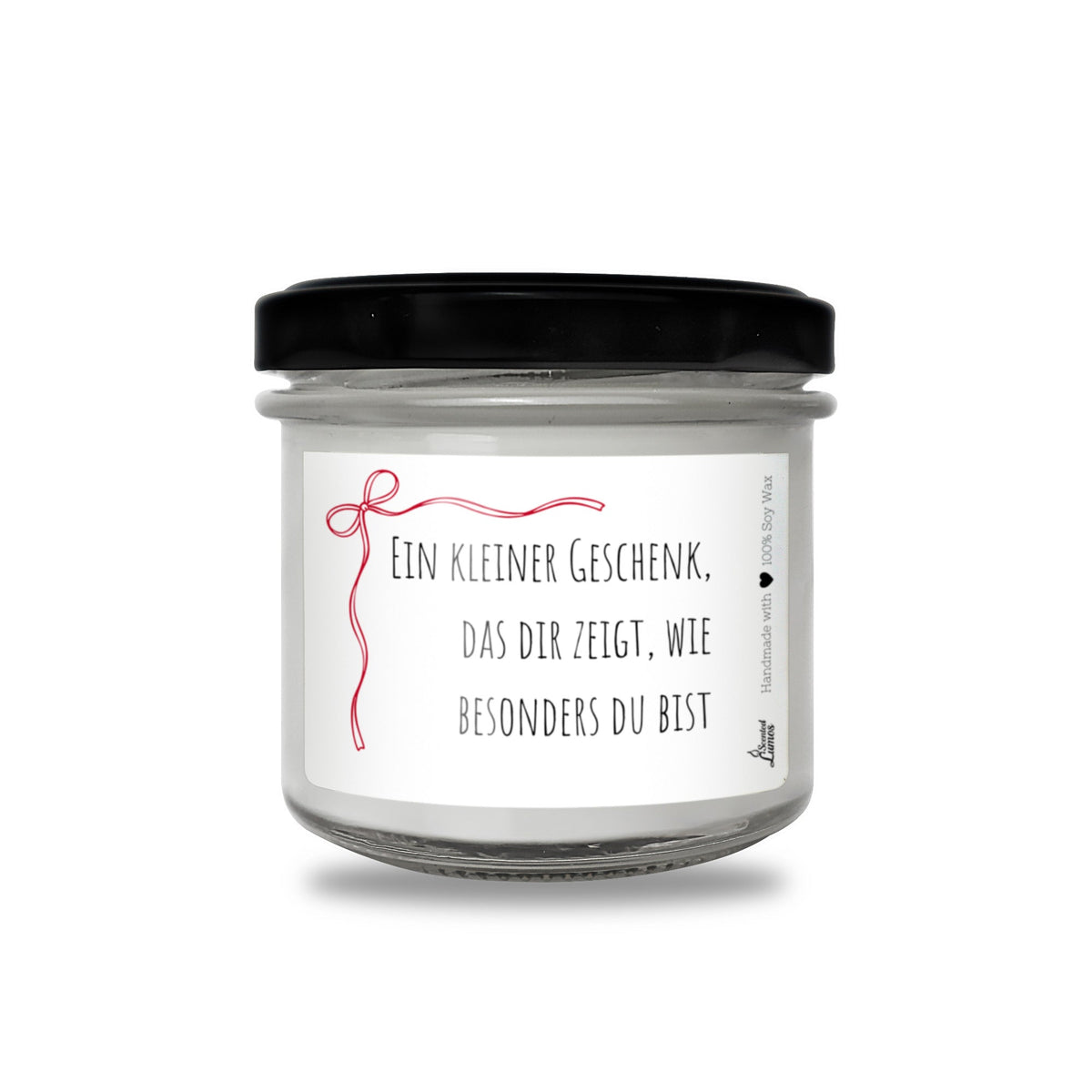 Ein kleiner Geschenk, das dir zeigt, wie besonders du bist Duftkerze aus Sojawachs