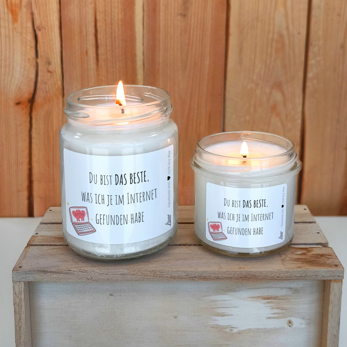 Du bist DAS BESTE,was ich je im Internet gefunden habe Duftkerze aus Sojawachs