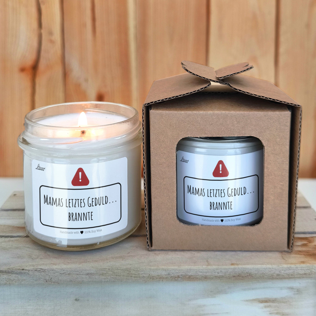 Mamas letztes Geduld...brannte Duftkerze aus Sojawachs