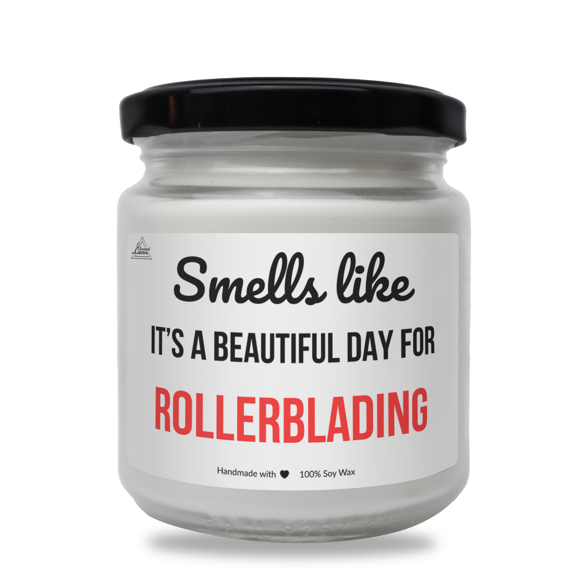 Smells like beautiful day for Rollerblading Scented Soy Candle