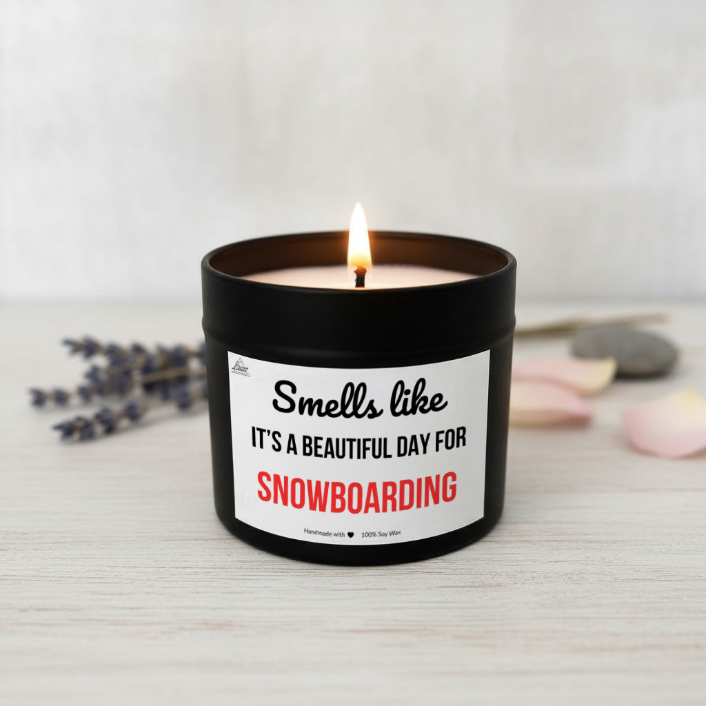 Smells like beautiful day for Snowboarding Scented Soy Candle
