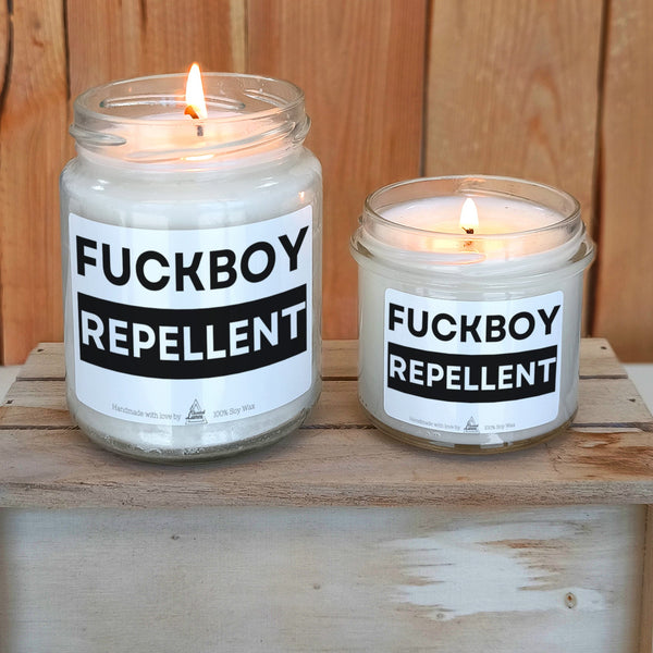 Fuckboy Repellent Scented Soy Candle