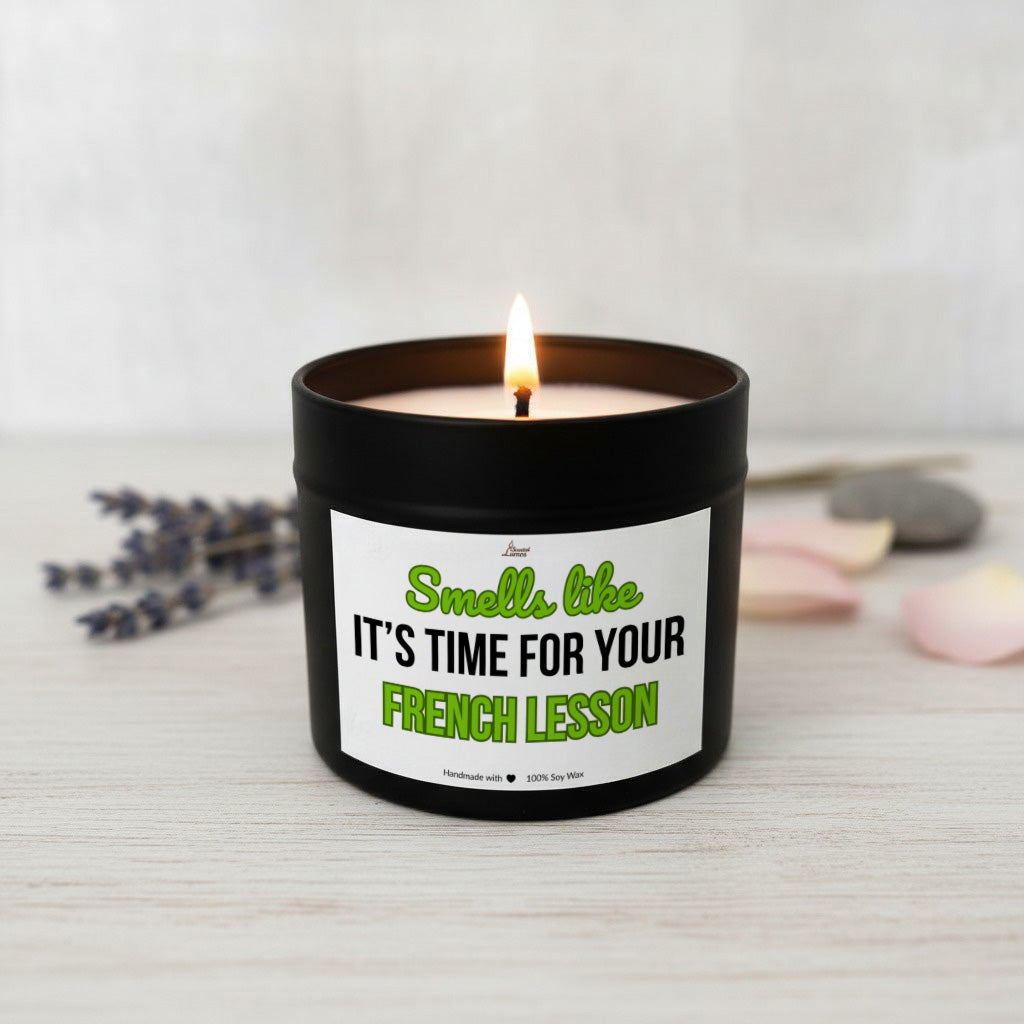 It's time for your French lesson Scented Soy Candle