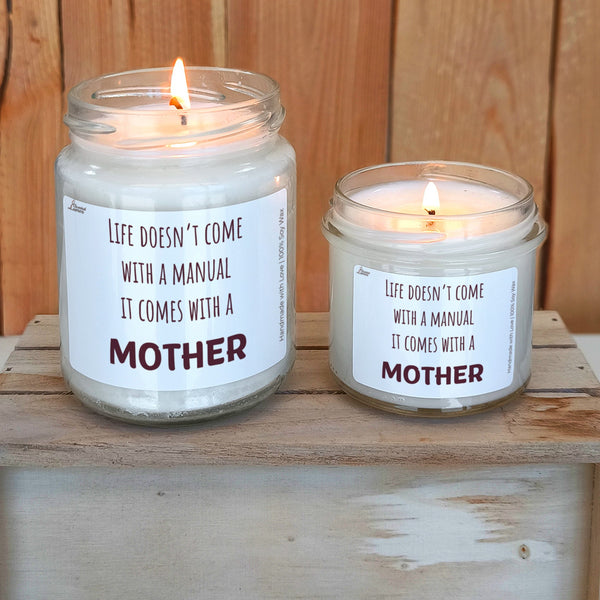 Life doesn’t come with a manual Scented Soy Candle