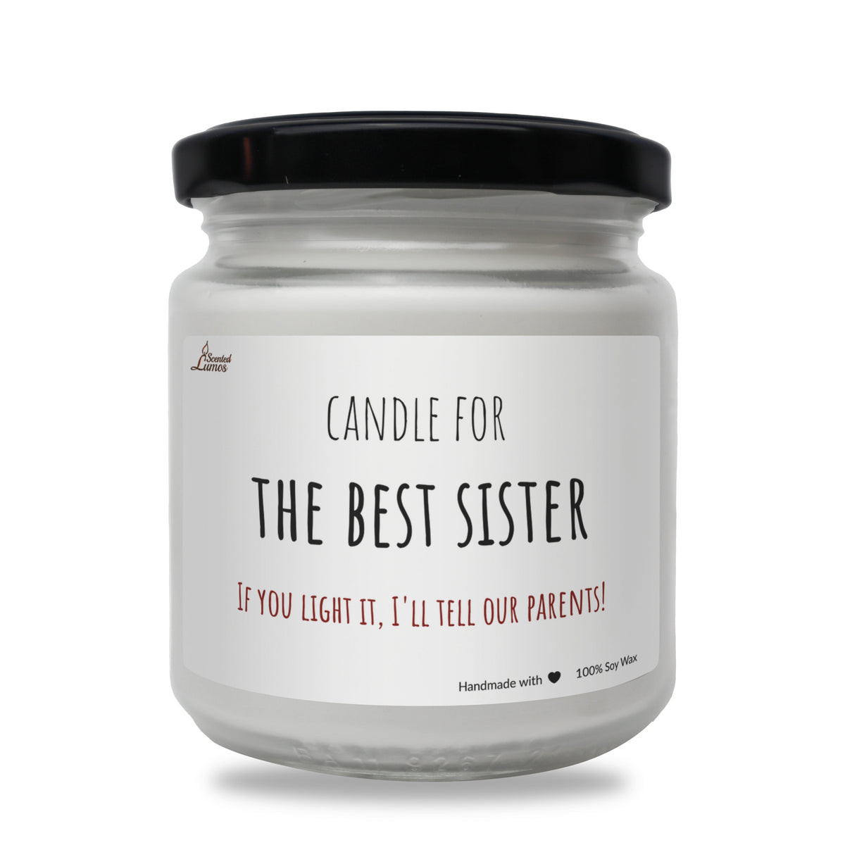 Candle for the best sister Scented Soy Candle