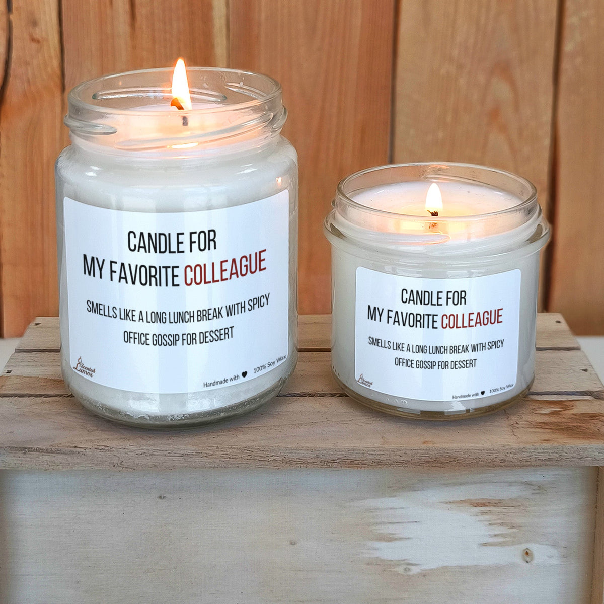 Candle for my favorite colleague Scented Soy Candle