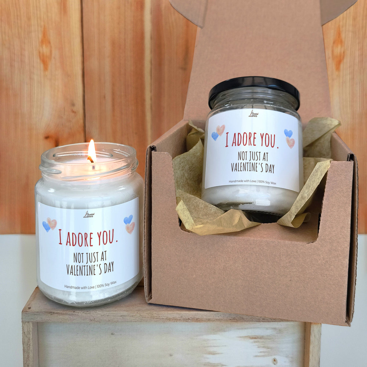 I adore you not just at Valentine's Day Scented Soy Candle
