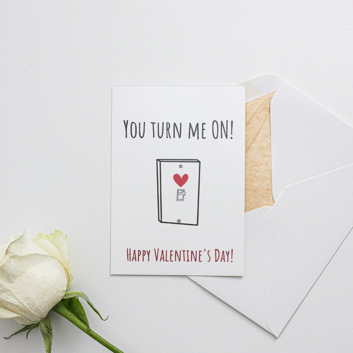 You turn me ON Valentine's Day Card