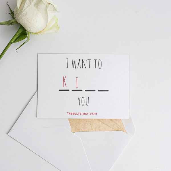 I want to kiss / kill you Card
