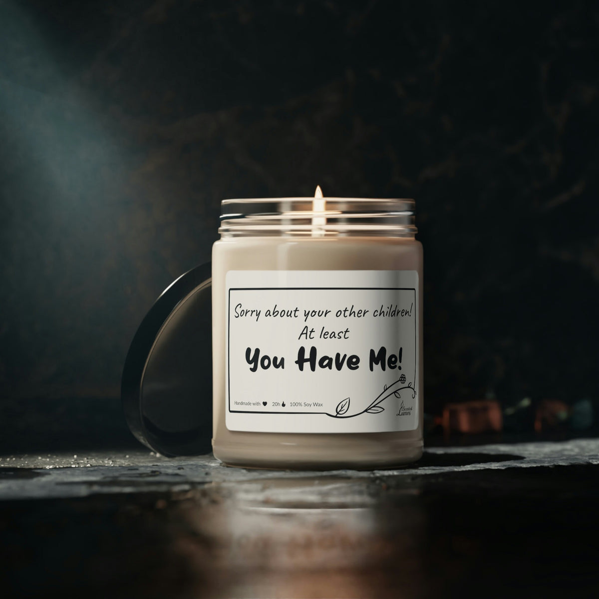Sorry about your other children Scented Soy Candle Mother's Day