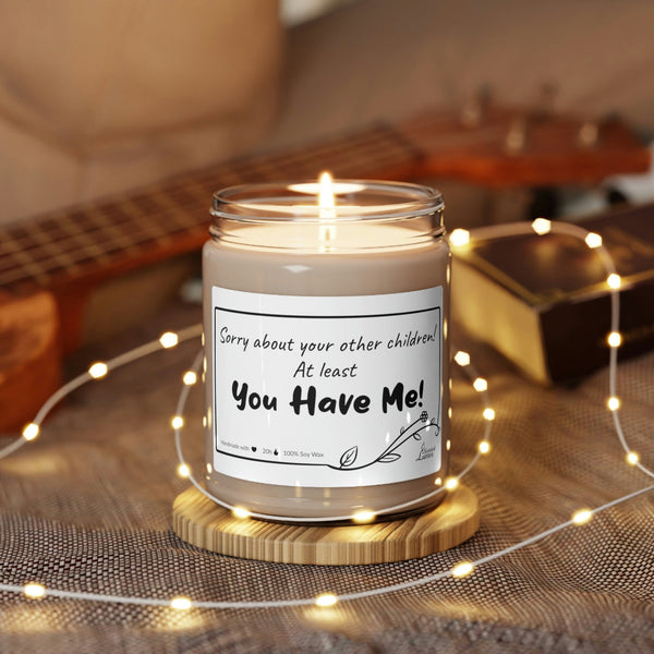 Sorry about your other children Scented Soy Candle Mother's Day
