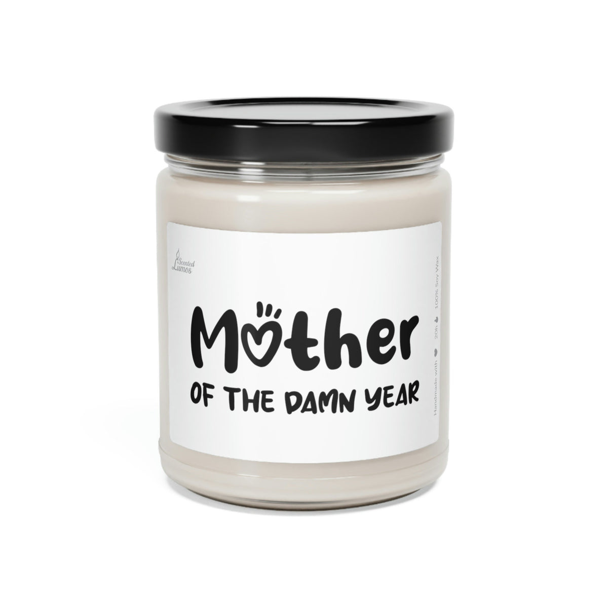 Mother of the damn year Scented Soy Candle Mother's Day