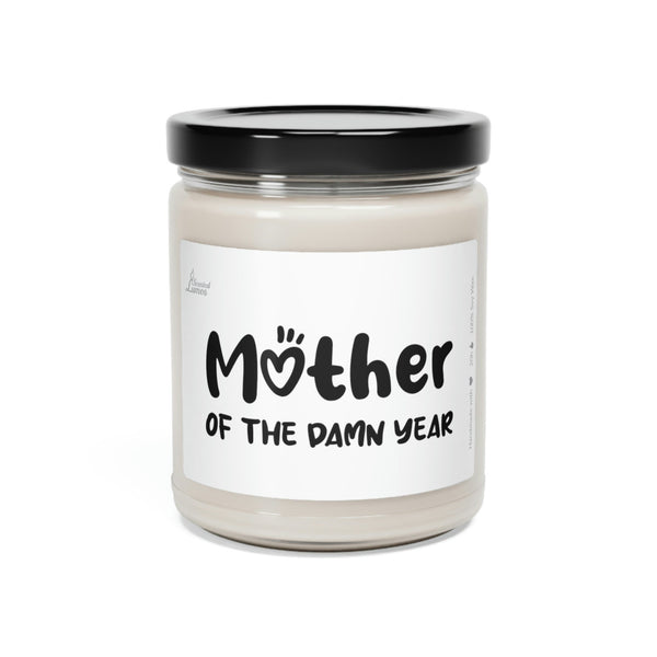 Mother of the damn year Scented Soy Candle Mother's Day