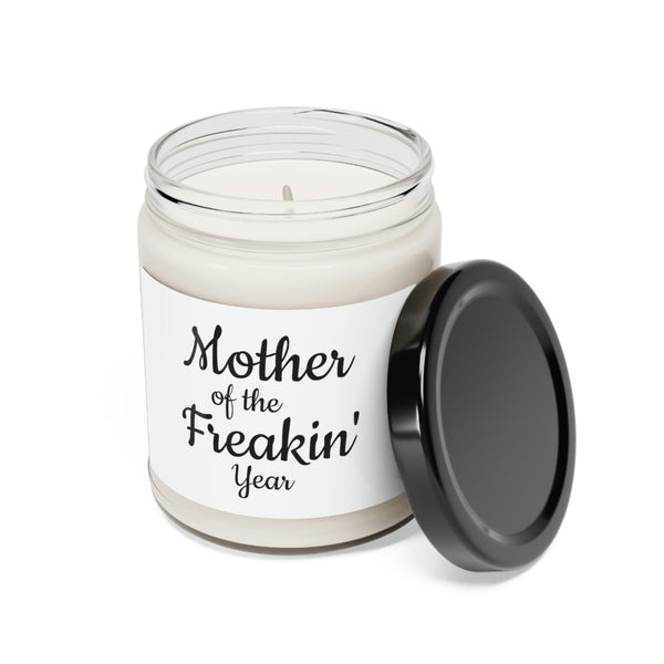 Mother of the freakin' year Scented Soy Candle Mother's Day