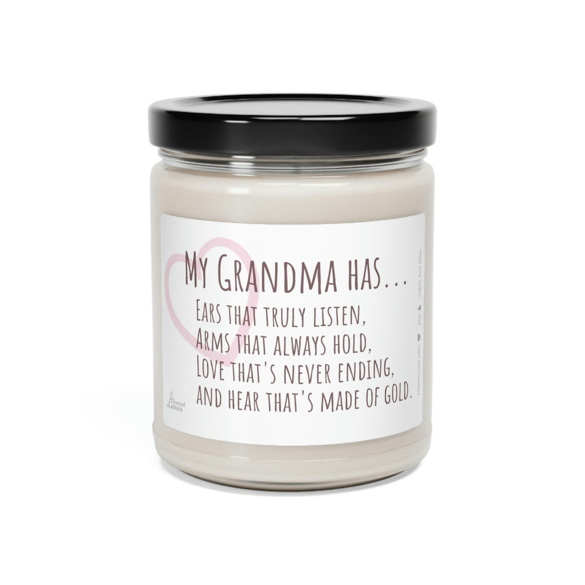 My grandma has... Scented Soy Candle Custom
