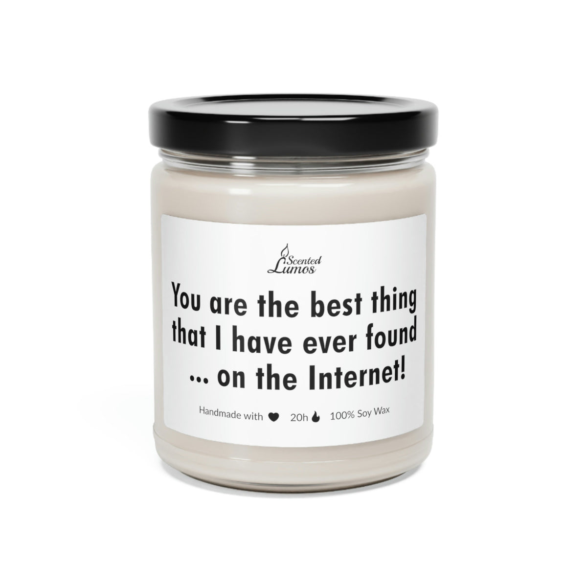 You are the best thing Scented Soy Candle Boyfriend gift