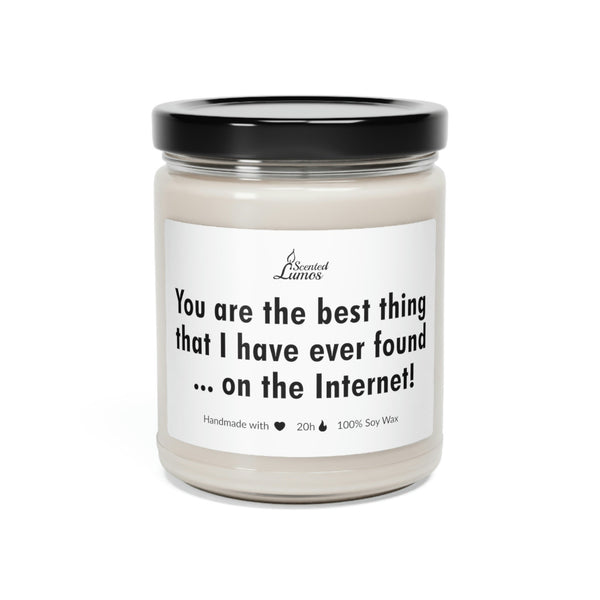 You are the best thing Scented Soy Candle Boyfriend gift
