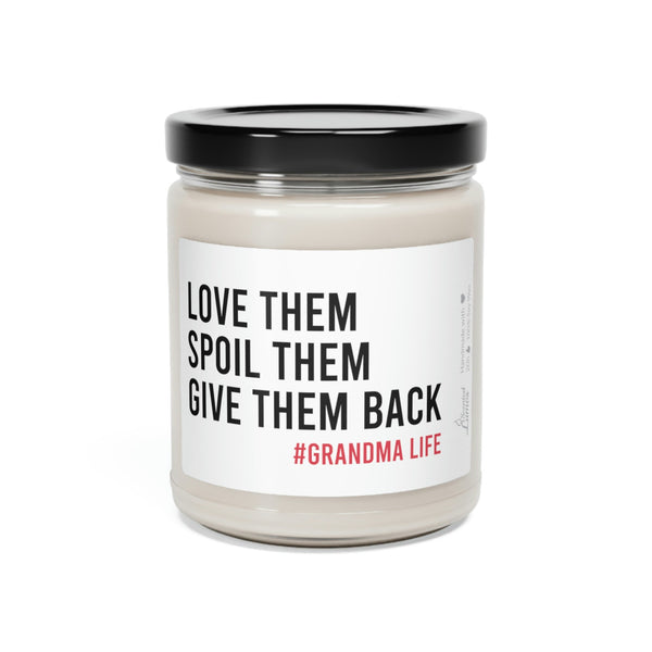 Spoil them, grandma life Scented Soy Candle