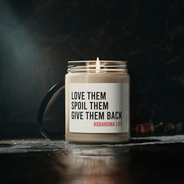 Spoil them, grandma life Scented Soy Candle