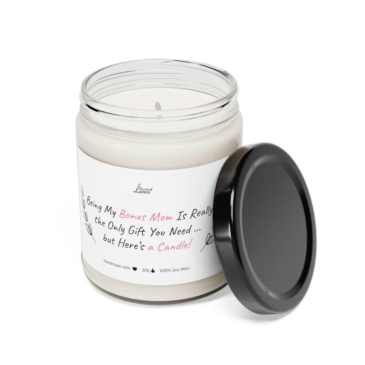 Grandma, being my bonus mom Scented Soy Candle