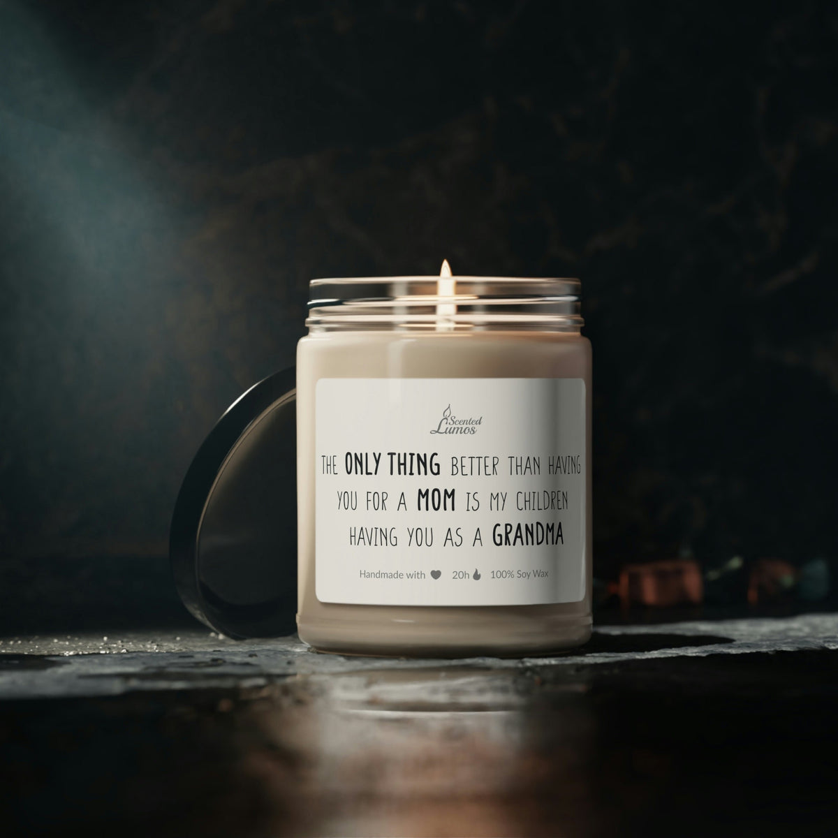 The only thing better than a Mom Scented Soy Candle