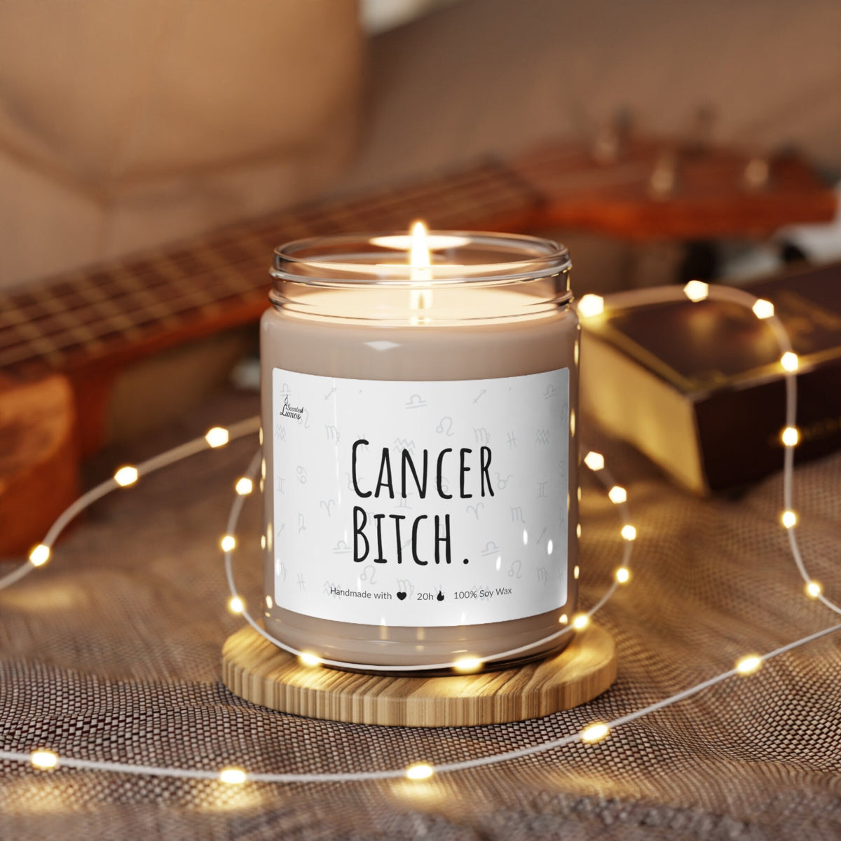 Cancer Bitch Scented Soy Candle Zodiac Sign