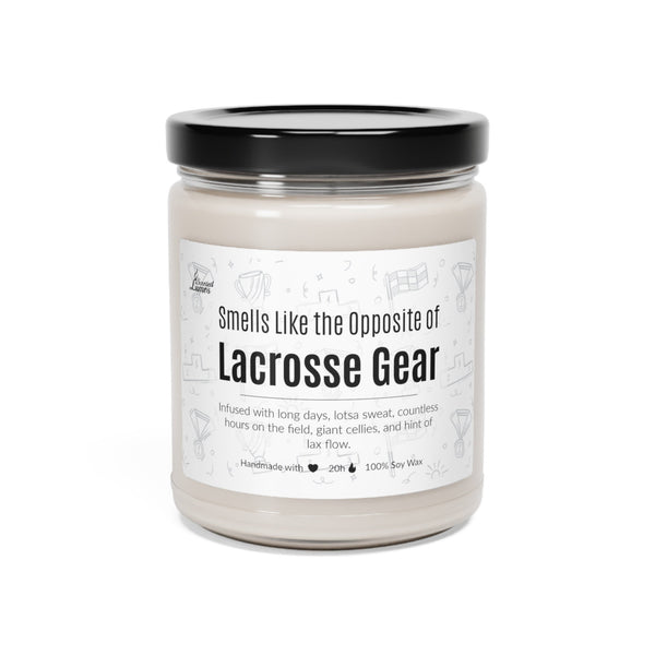 Smells like the Opposite of Lacrosse Gear Scented Soy Candle