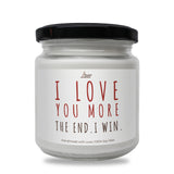 a jar of i love you more the end i win