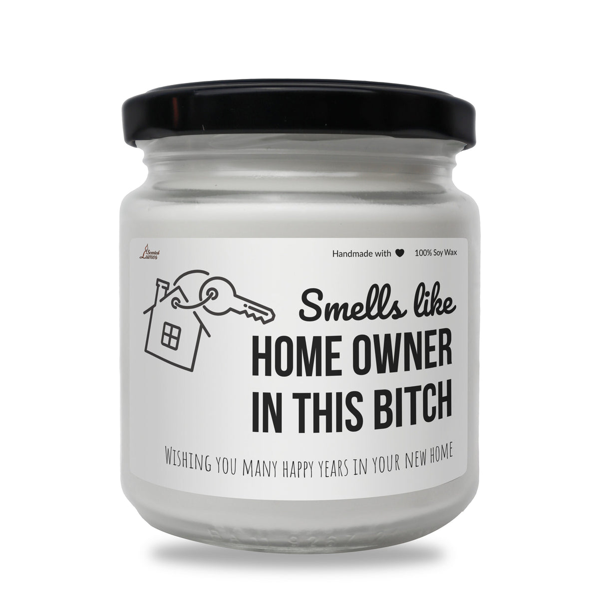 a jar of home owner in this bitch