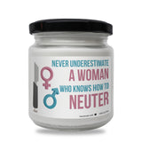 a woman who knows how to neuter