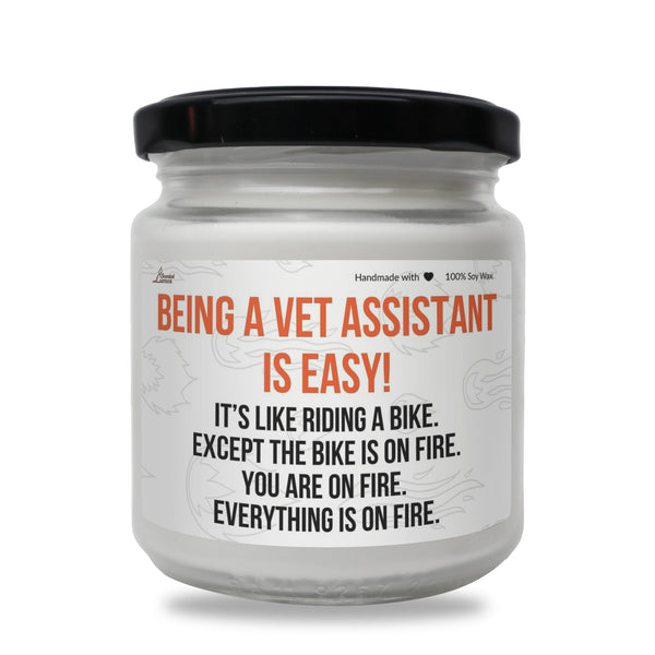 a white jar with a black lid that says being a vet receptionistist is easy