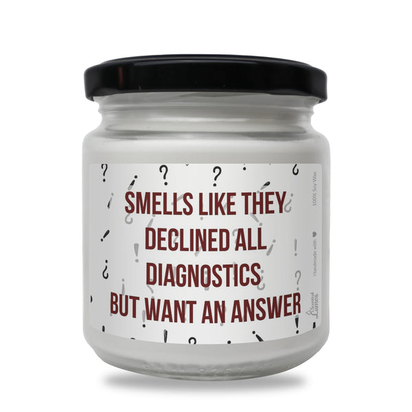 a white jar with a black lid that says smells like they deciled all dia