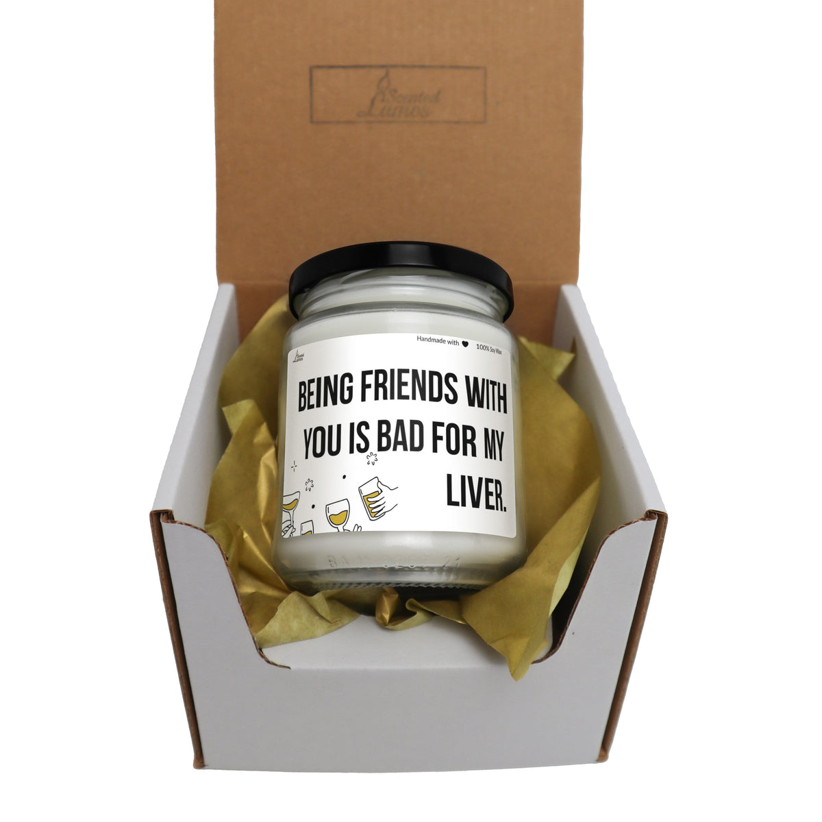 a jar of friends with you is bad for my lives in a box