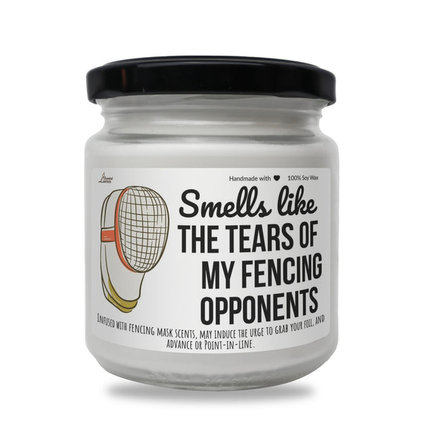 a jar of smell like the tears of my fencing opponents