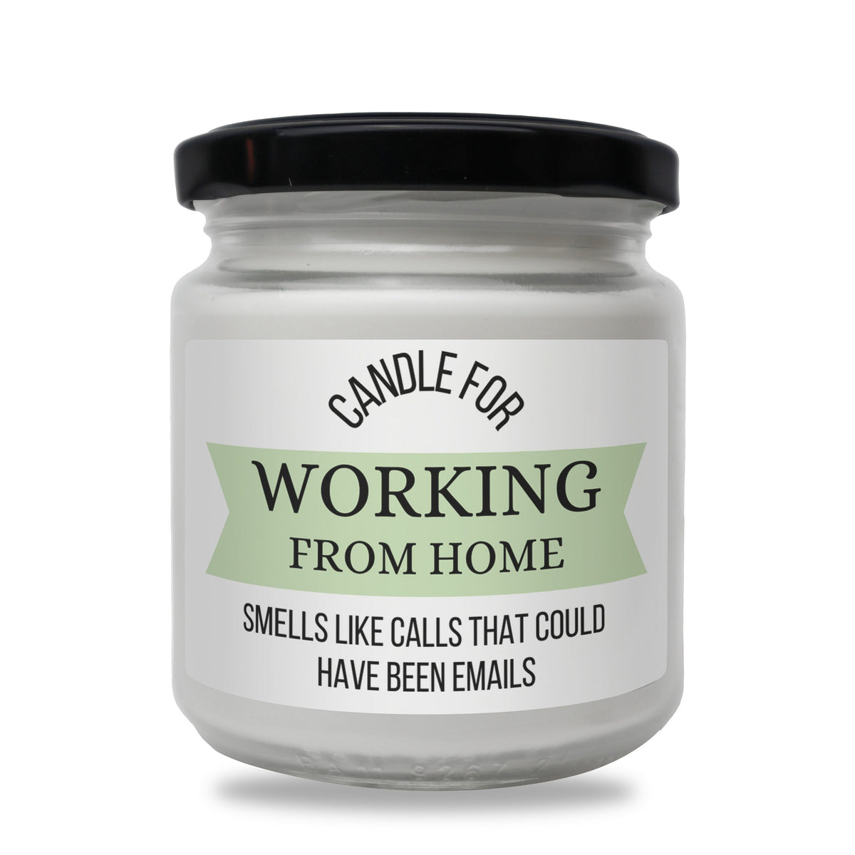 a jar of candle that says working from home