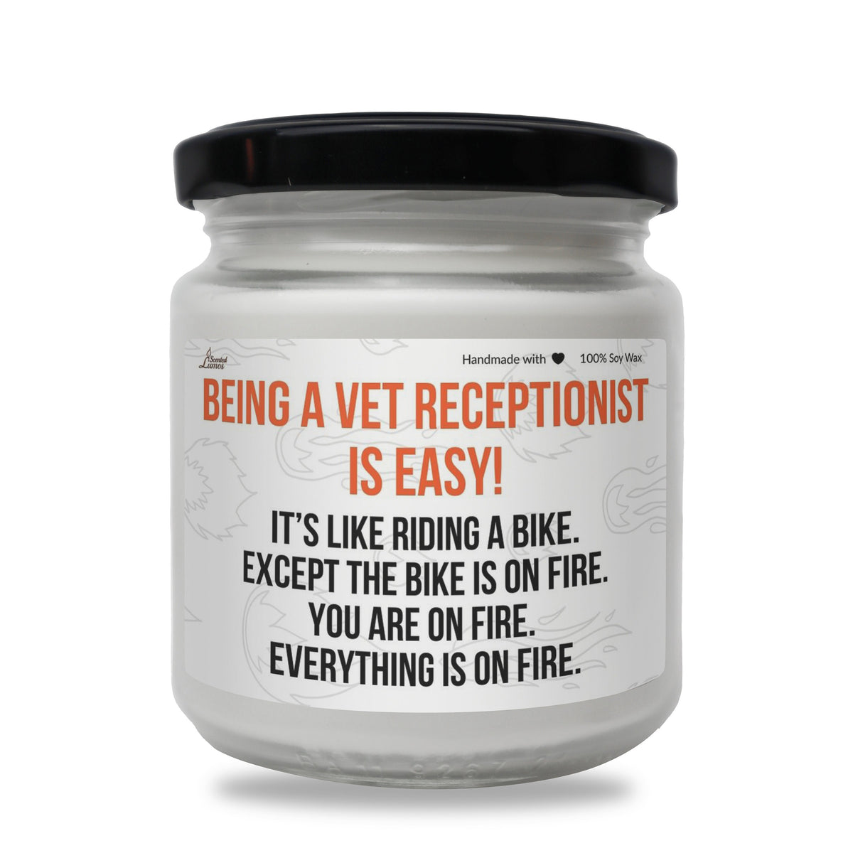 a white jar with a black lid that says being a vet receptionistist is easy