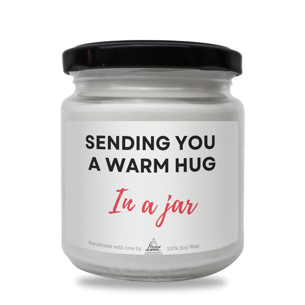 a jar with a message on it that says sending you a warm hug