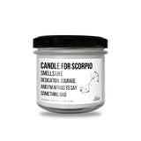 a jar of candle that says candle for scorpioo