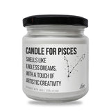 a jar of candle for pisces smells like endless dreams with a touch of