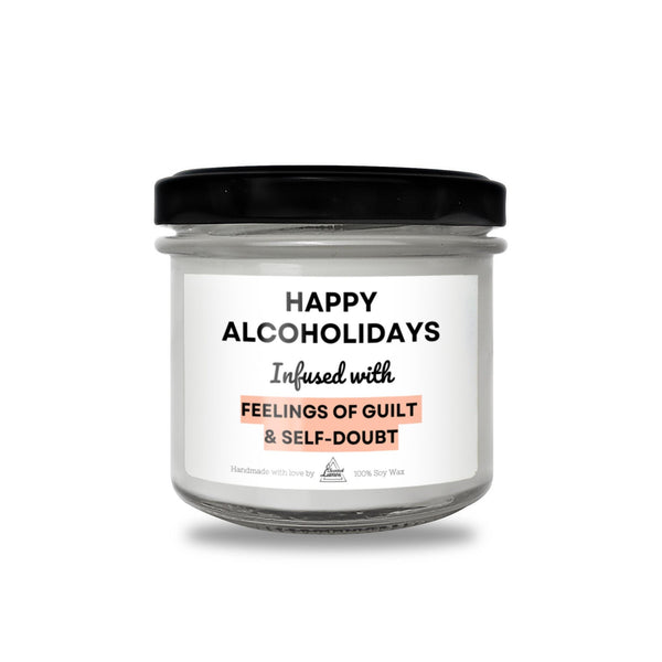 a jar of happy alcoholics infused with feelings of guilt and self - doubt