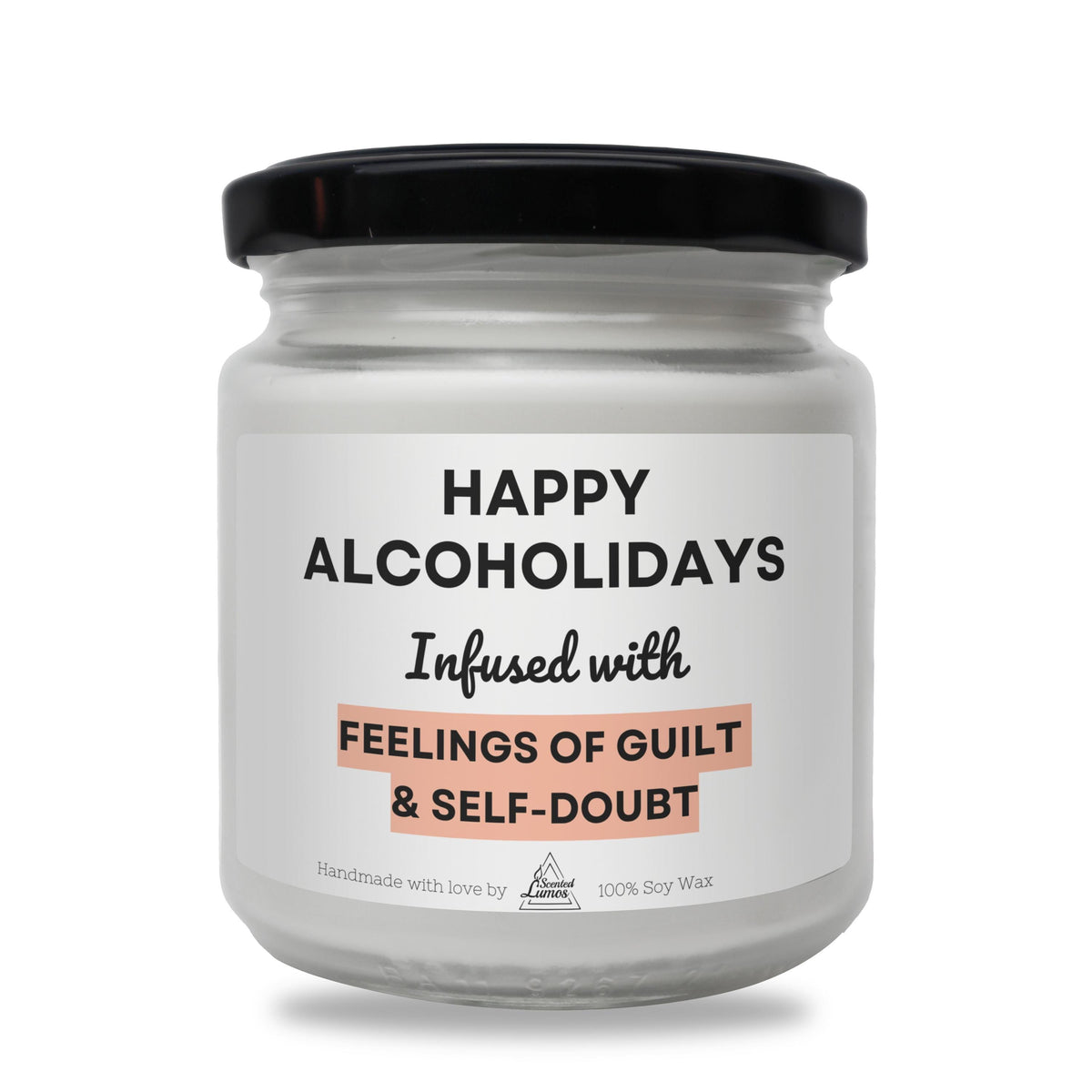a jar of happy alcoholics infused with feelings of guilt and self - doubt