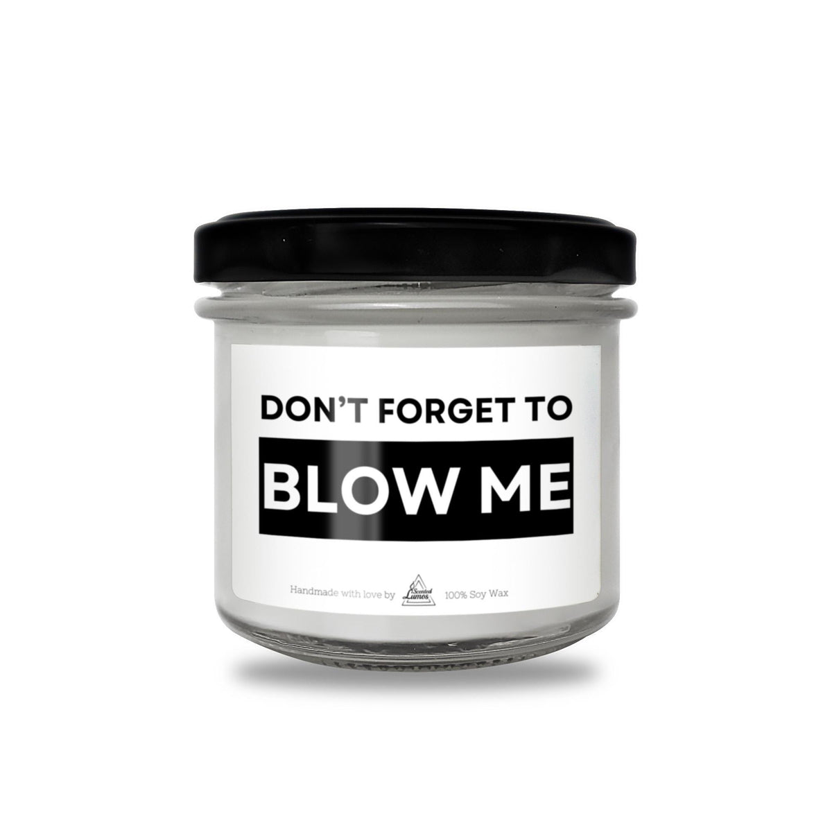 a jar of blow me on a white background