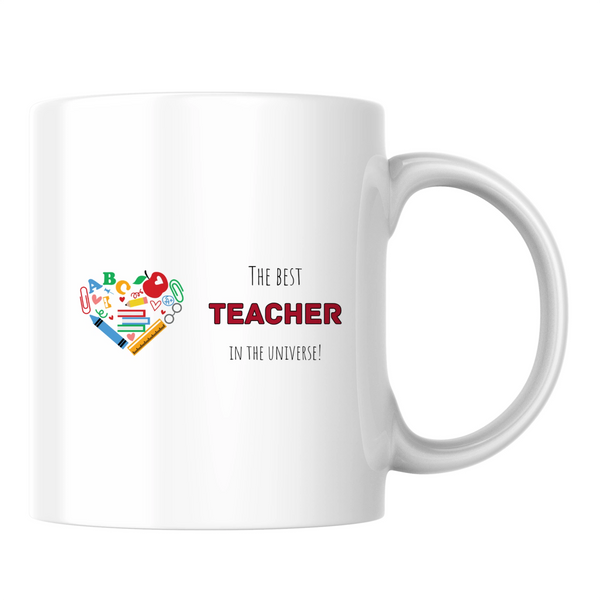 The best teacher in the universe! - White mug - Ceramic Mug 330ml