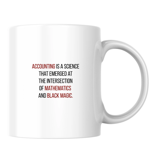 Accounting: a science that emerged at the intersection of mathematics and black magic - White mug - Ceramic Mug 330ml